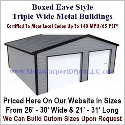 Boxed Eave Triple Wide Steel Buildings