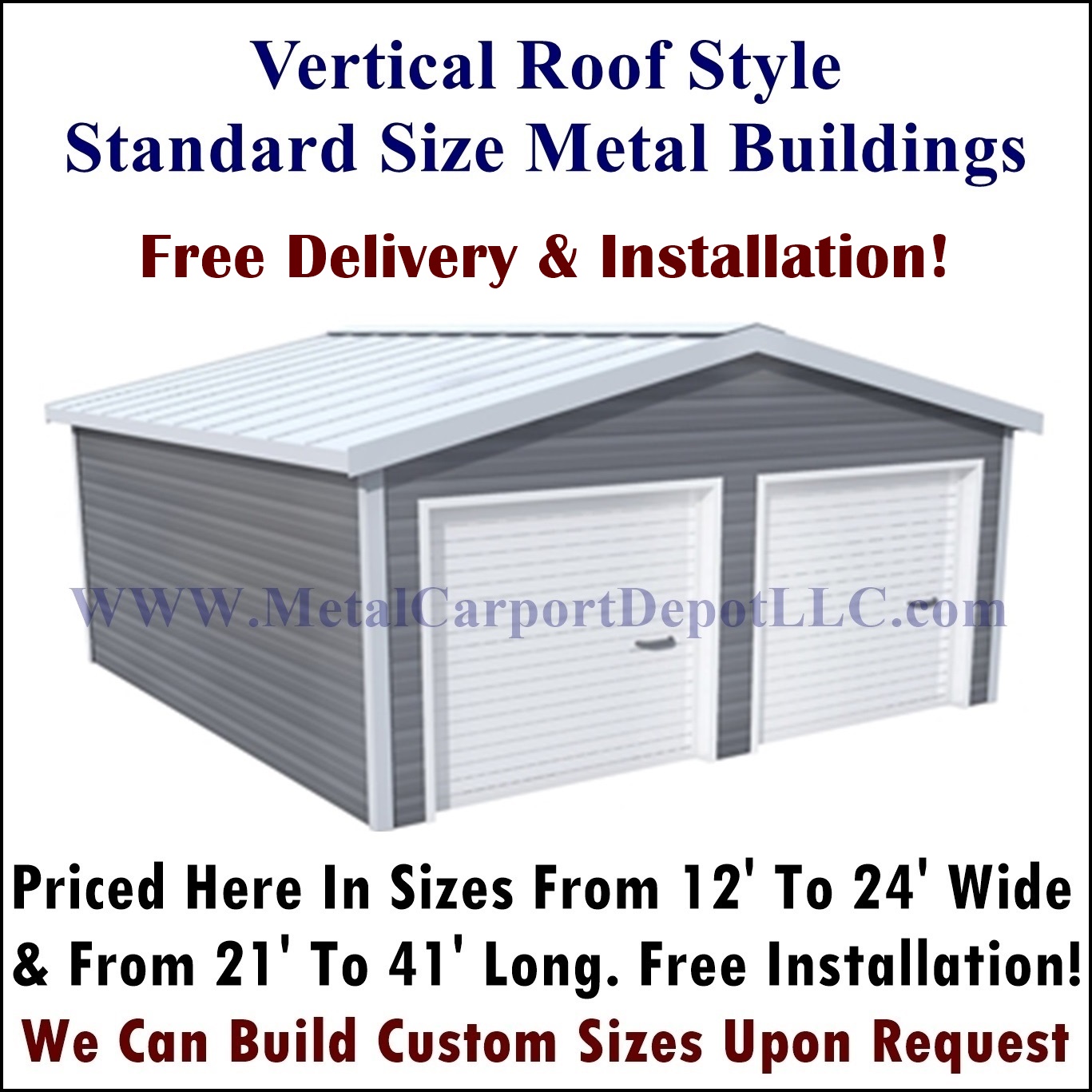 Vertical roof style fully enclosed metal building priced from 12 ft to 24 ft wide with free installation